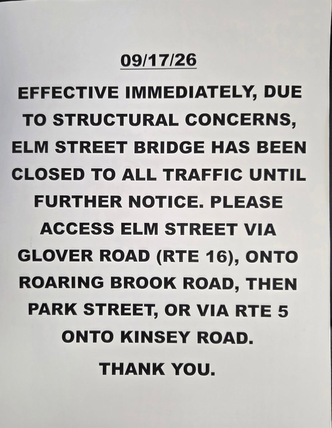 Notice announcing closure of Elm Street Bridge to all traffic due to structural concerns