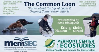 Join the Memphremagog Science & Education Center and Vermont Center for Ecostudies