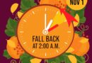 Daylight Saving Time Ends Sunday, November 1